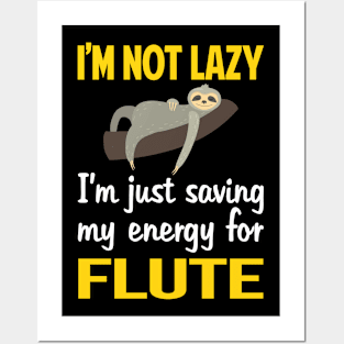 Funny Lazy Flute Posters and Art